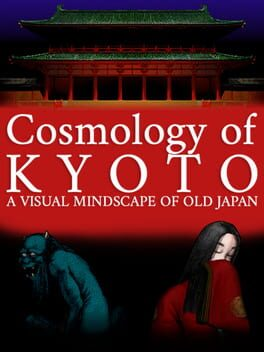 Cosmology of Kyoto