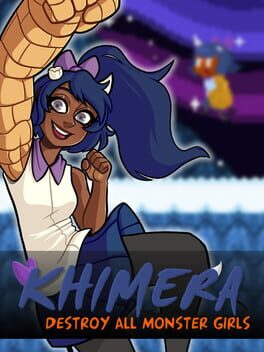 Khimera: Destroy All Monster Girls