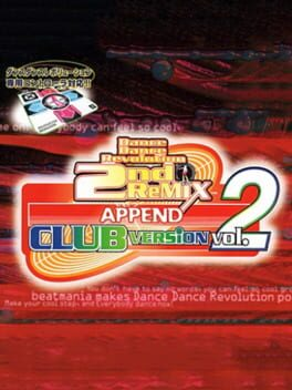 Dance Dance Revolution 2ndRemix Append Club Version Vol. 2