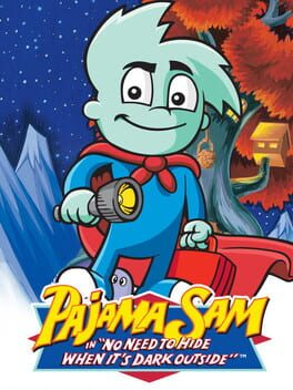 Pajama Sam In: No Need to Hide When It's Dark Outside