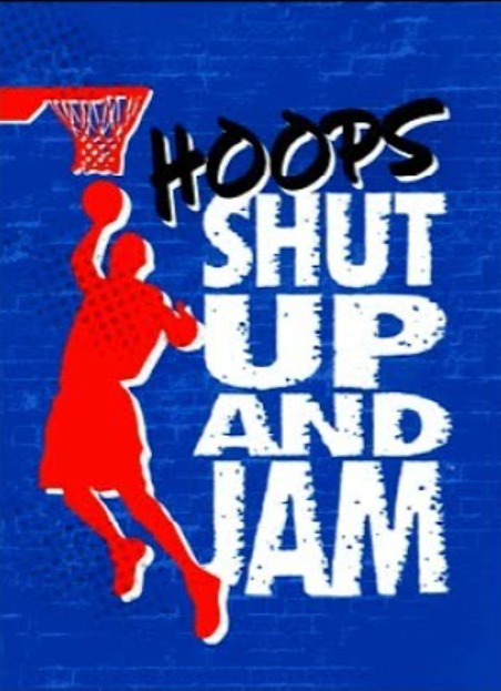 Hoops: Shut Up and Jam
