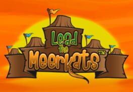 Lead the Meerkats