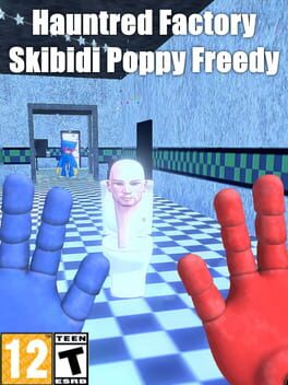 Hauntred Factory Skibidi Poppy Freedy