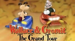 Wallace And Gromit: The Grand Tour